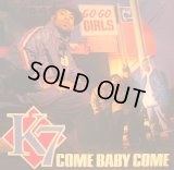 K7 / COME BABY COME  (UK)  (¥1000)