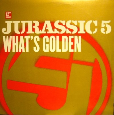 画像1: JURASSIC 5 / WHAT'S GOLDEN