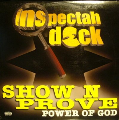 画像1: INSPECTAH DECK ‎/ SHOW N PROVE (POWER OF GOD)