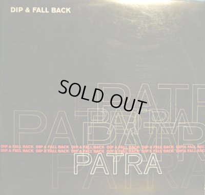 画像1: PATRA ‎/ DIP & FALL BACK / BANANA