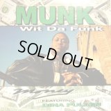 MUNK WIT DA FUNK ‎/ MONEY