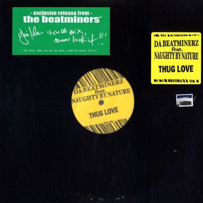 画像1: DA BEATMINERZ FEAT. NAUGHTY BY NATURE ‎/ THUG LOVE