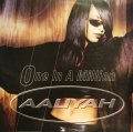 AALIYAH ‎/ ONE IN A MILLION  (GEMA)