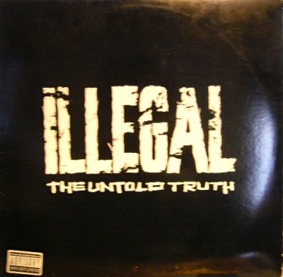 画像1: ILLEGAL / THE UNTOLD TRUTH (US-LP)