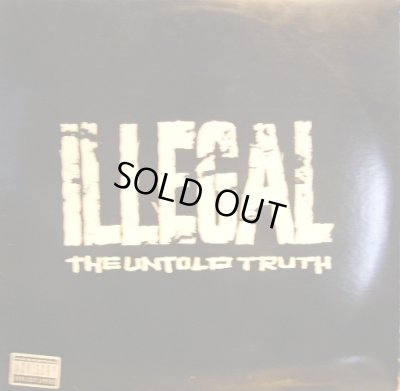 画像1: ILLEGAL / THE UNTOLD TRUTH (US-LP)