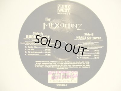 画像2: THA' MEXAKINZ ‎/ BURNIN' HOT / HEADZ OR TAYLZ