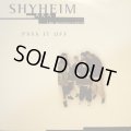 SHYHEIM AKA THE RUGGED CHILD / PASS IT OFF (¥500)