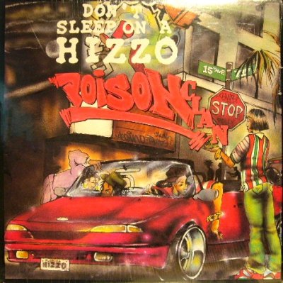 画像1: POISON CLAN ‎/ DON'T SLEEP ON A HIZZO