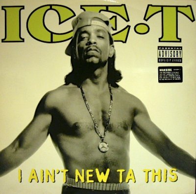 画像1: ICE-T ‎/ I AIN'T NEW TA THIS  (UK)