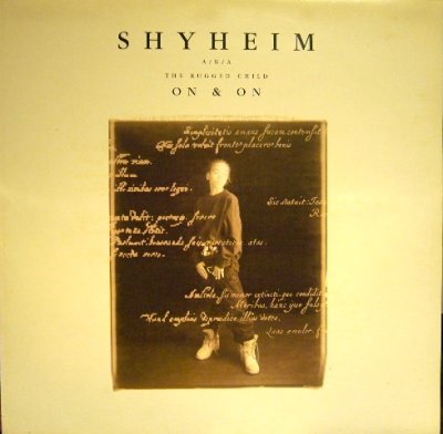 画像1: SHYHEIM A.K.A. THE RUGGED CHILD / ON AND ON