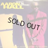 AARON HALL / DON’T BE AFRAID  (US)