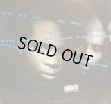 WHO AM I ? / NICKEL SLICK NIGGA  (¥500)