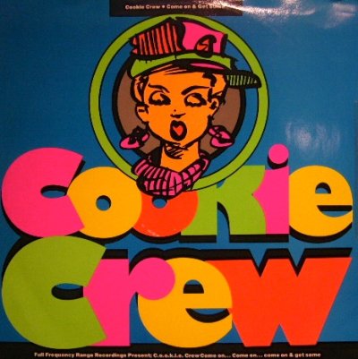 画像1: COOKIE CREW / COME ON & GET SOME  (UK)