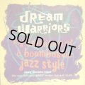 DREAM WARRIORS ‎/ MY DEFINITION OF A BOOMBASTIC JAZZ STYLE (YOUNG DISCIPLES MIXES) (UK)