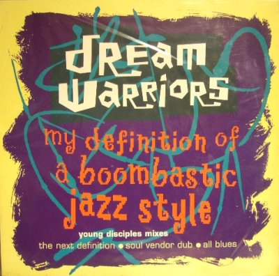 画像1: DREAM WARRIORS ‎/ MY DEFINITION OF A BOOMBASTIC JAZZ STYLE (YOUNG DISCIPLES MIXES) (UK)