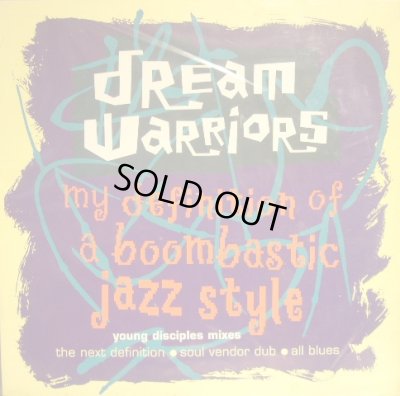 画像1: DREAM WARRIORS ‎/ MY DEFINITION OF A BOOMBASTIC JAZZ STYLE (YOUNG DISCIPLES MIXES) (UK)