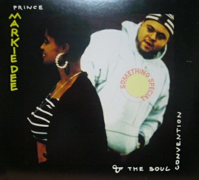 画像1: PRINCE MARKIE DEE AND THE SOUL CONVENTION / SOMETHING SPECIAL  (¥1000)