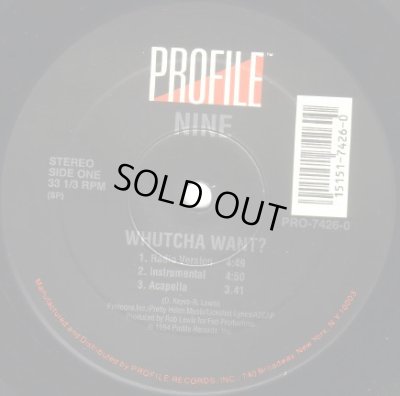 画像1: NINE / WHUTCHA WANT?  (¥500)