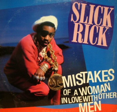 画像1: SLICK RICK / MISTAKES OF A WOMAN IN LOVE WITH OTHER MEN  (¥1000)
