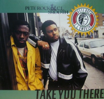 画像1: PETE ROCK & C.L. SMOOTH / TAKE YOU THERE  (¥1000)