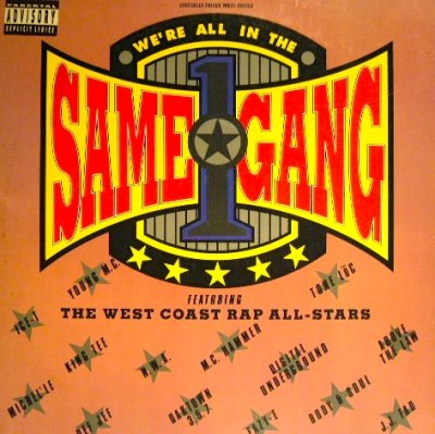 画像1: THE WEST COAST RAP ALL-STARS / WE'RE ALL IN THE SAME GANG