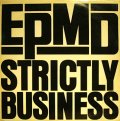 EPMD ‎/ STRICTLY BUSINESS  (UK)