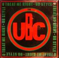 THE UBC / U TREATME RIGHT