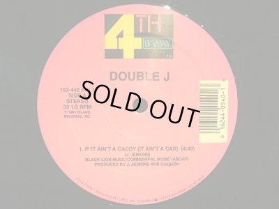 画像1: DOUBLE J / IF AIN'T A CADDY (IT AIN'T A CAR) 