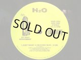 H2O /  I JUST WANT A RECORD DEAL / COLD SWEAT