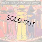NEW VERSION OF SOUL / SWANG DA FUNK  (¥500)