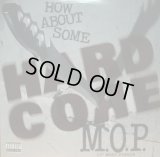 M.O.P. / HOW ABOUT SOME HARDCORE  (¥1000)