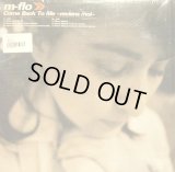 M-FLO / COME BACK TO ME ~Reviens Moi~  (¥500)