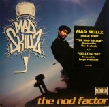 MAD SKILLZ / THE NOD FACTOR
