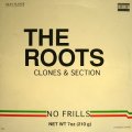 THE ROOTS ‎/ CLONES / SECTION  (¥1000)
