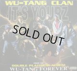 WU-TANG CLAN / IT'S YOURZ  (¥500)