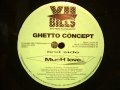 GHETTO CONCEPT ‎/ MUCH LOVE / U.L.