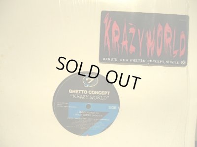 画像1: GHETTO CONCEPT ‎/ KRAZY WORLD / LIVIN' IT UP / BLOOD SWEAT AND GLORY