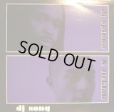 DJ SPINNA & TICKLAH / DJ SONG