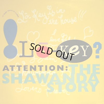 画像1: LO-KEY? ‎/ ATTENTION: THE SHAWANDA STORY