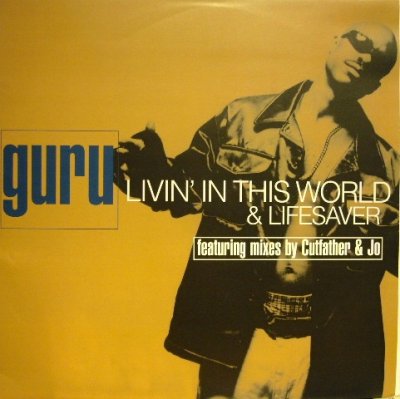 画像1: GURU / LIVIN' IN THIS WORLD / LIFESAVER  (UK)