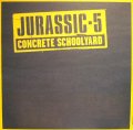 JURASSIC 5 ‎/ CONCRETE SCHOOLYARD  (UK)