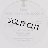 PETE ROCK & C.L. SMOOTH / LOTS OF LOVIN (US-PROMO)  (¥1000)
