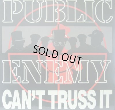 画像1: PUBLIC ENEMY / CAN'T TRUSS IT  (¥1000)