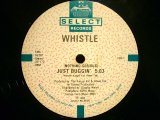 WHISTLE / JUST BUGGIN'  (¥500)