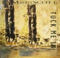 KIMBERLY SCOTT / TUCK ME IN  (¥500)