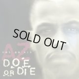 AZ / DOE OR DIE  (¥1000)