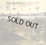 TALIB KWELI ‎/ GET BY