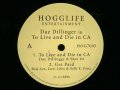 DAZ DILLINGER ‎/ DAZ DILLINGER'S TO LIVE AND DIE IN CA