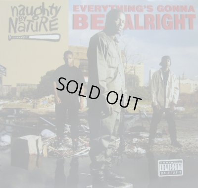 画像1: NAUGHTY BY NATURE / EVERYTHING'S GONNA BE ALRIGHT  (¥1000)