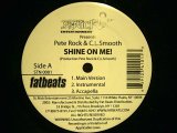 PETE ROCK & C.L. SMOOTH ‎/ SHINE ON ME / CLIMAX